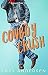 Cowboy Crush by Lacy Andersen