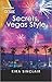 Secrets, Vegas Style: A bes...