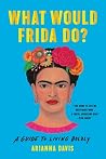 What Would Frida ...