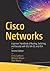 Cisco Networks: Engineers' ...