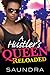 A Hustler's Queen: Reloaded