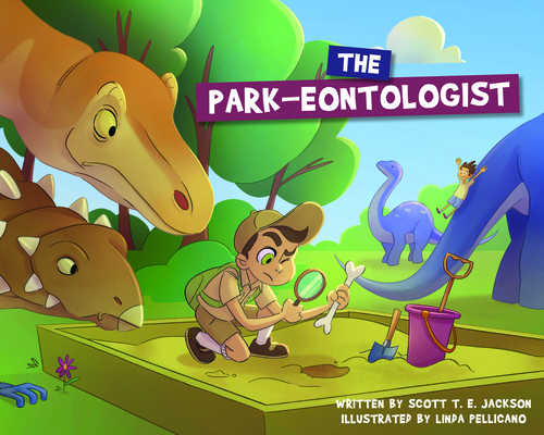 The Park-Eontologist (Hardcover)