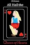 All Hail the Quee...
