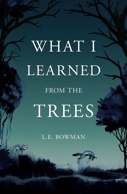 What I Learned from The Trees