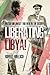 Liberating Libya: British D...