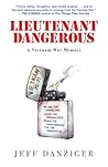Lieutanant Dangerous by Jeff Danziger
