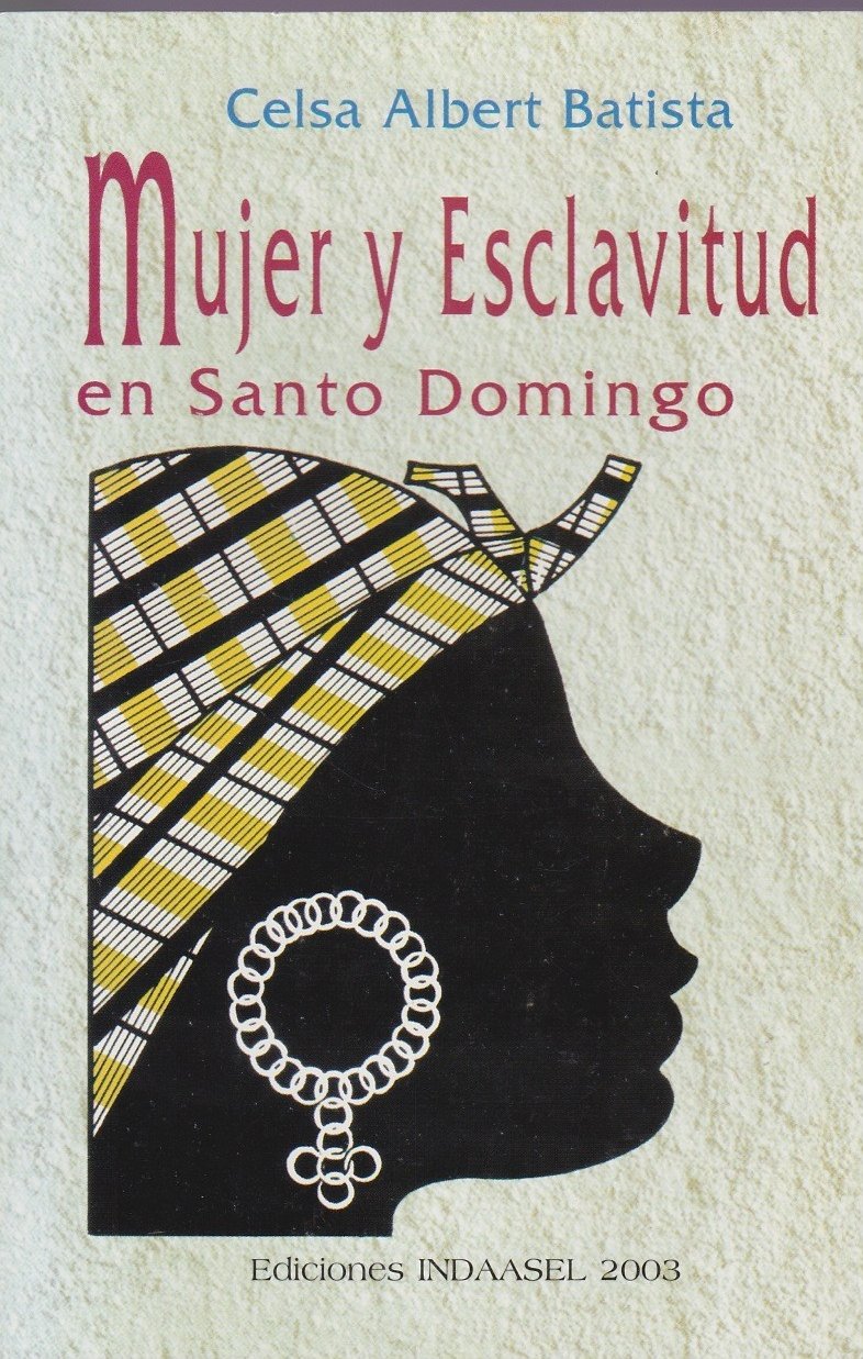Mujer y Esclavitud en Santo Domingo