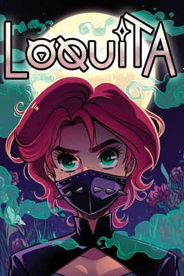 Loquita (A La Brava, #3)