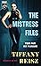 The Mistress Files (The Original Sinners Pulp Library, #1)