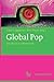 Global Pop: Das Buch zur Weltmusik (German Edition)