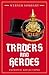 Traders and Heroes by Werner Sombart Traders and Heroes by Werner Sombart