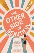 The Other Side of Beautiful