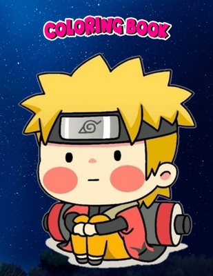 Coloring Book: Naruto Uzumaki, Children Coloring Book, 100 Pages to Color