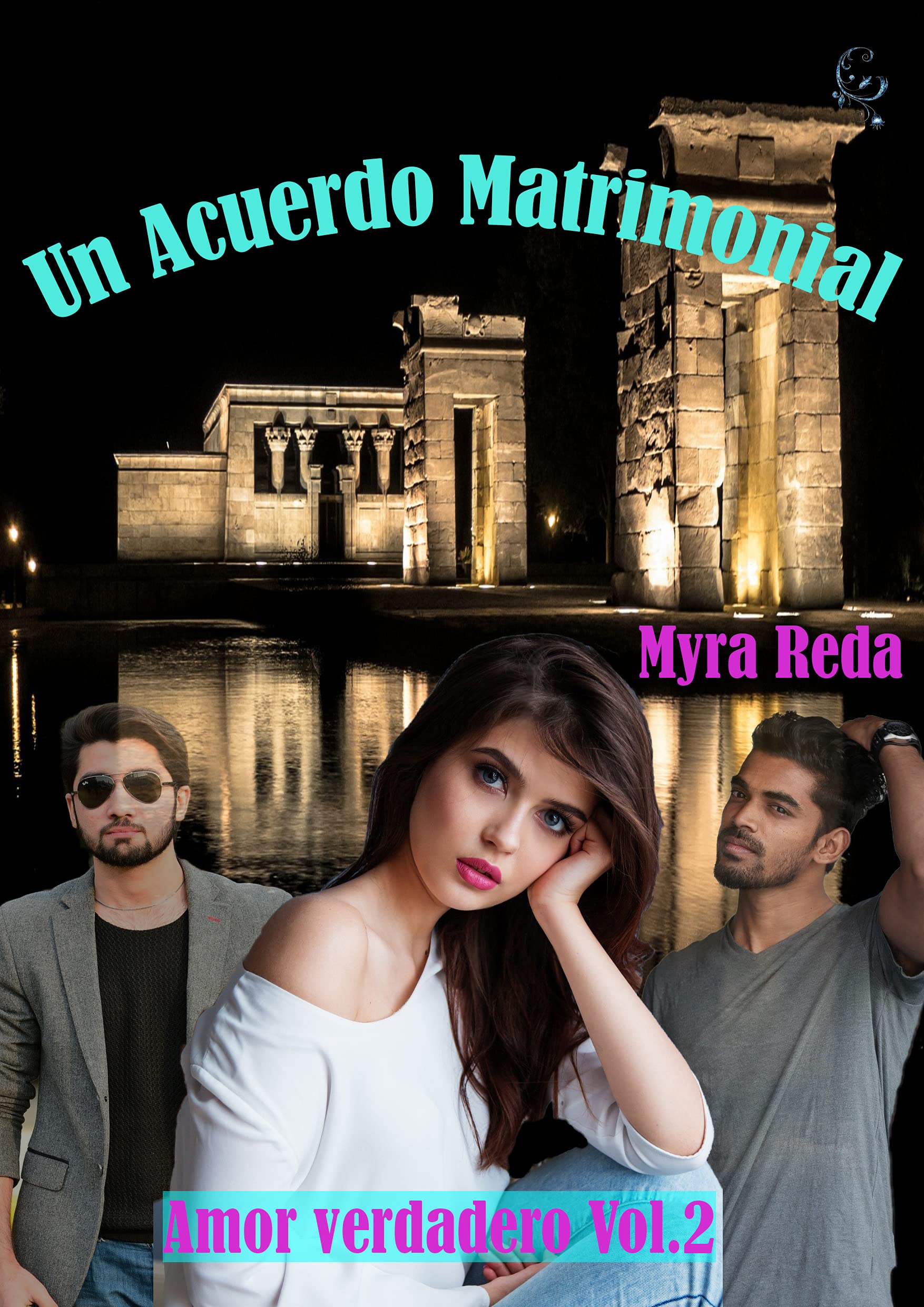 Un acuerdo matrimonial (Amor verdadero #2)