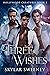 Three Wishes (Hollywood Cre...