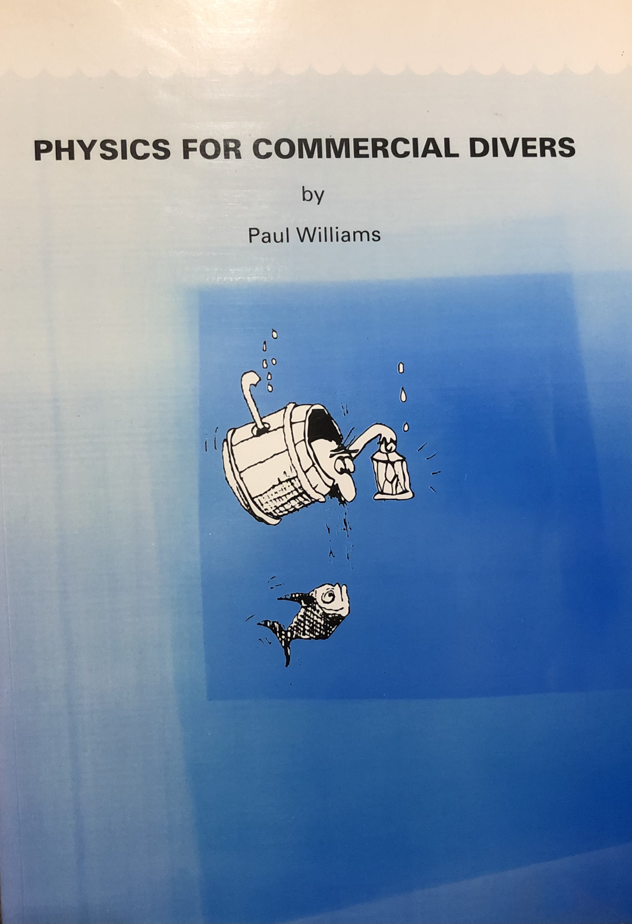 Physics For Commercial Divers (Paperback)