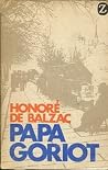 Papá Goriot by Honoré de Balzac