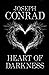 Heart of Darkness - Joseph Conrad: Annotated