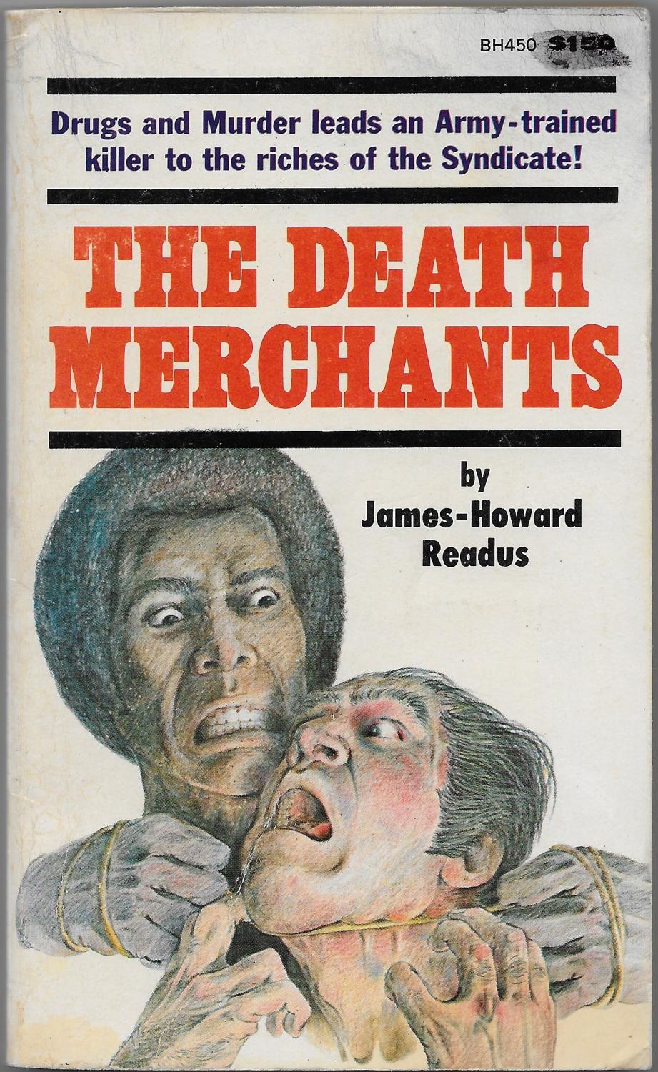 The Death Merchants (Mass Market Paperback)