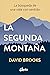 La segunda montaña: La búsqueda de una vida con sentido