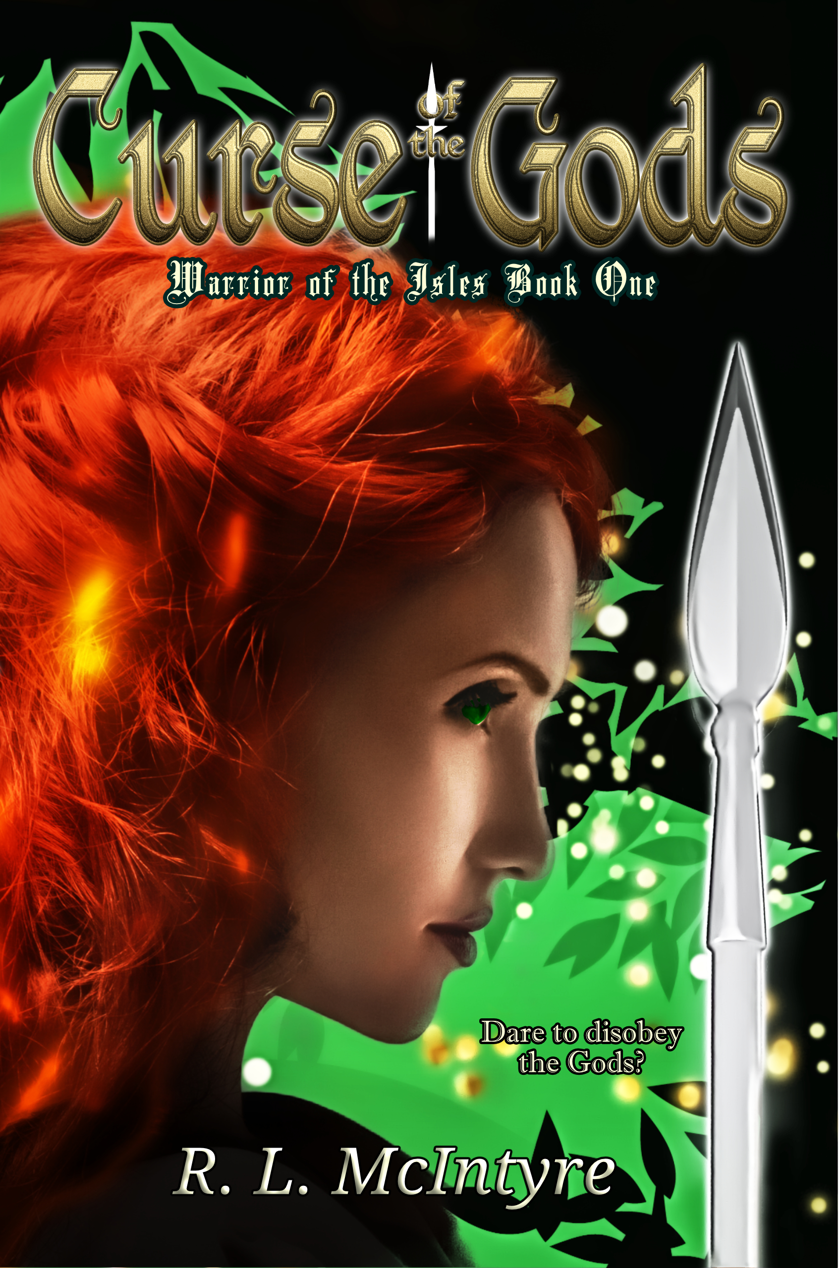 Curse of the Gods (Warrior of the Isles, #1)