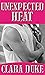 Unexpected Heat: A Best Fri...