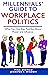 Millennials’ Guide to Workp...
