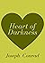 Heart of Darkness [Annotated]