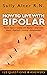 How to Live with Bipolar: B...