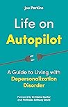 Life on Autopilot by Joe Perkins