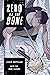 Zero at the Bone (Manga)