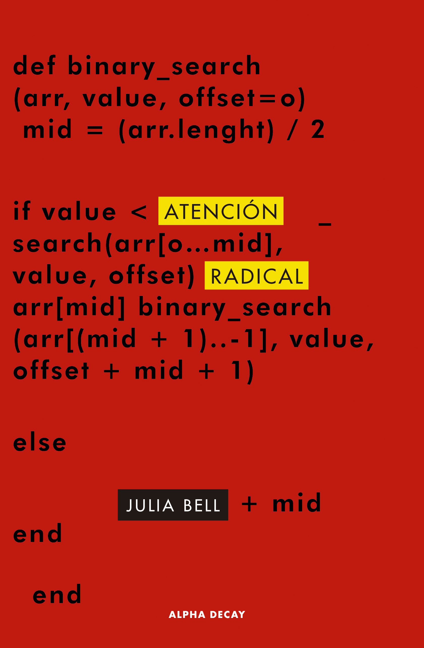 Atención Radical (Paperback)