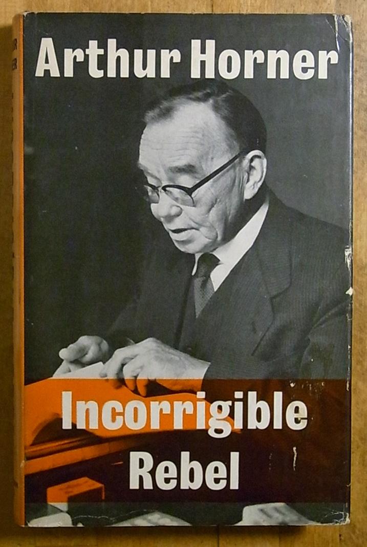 Incorrigible Rebel (Hardcover)