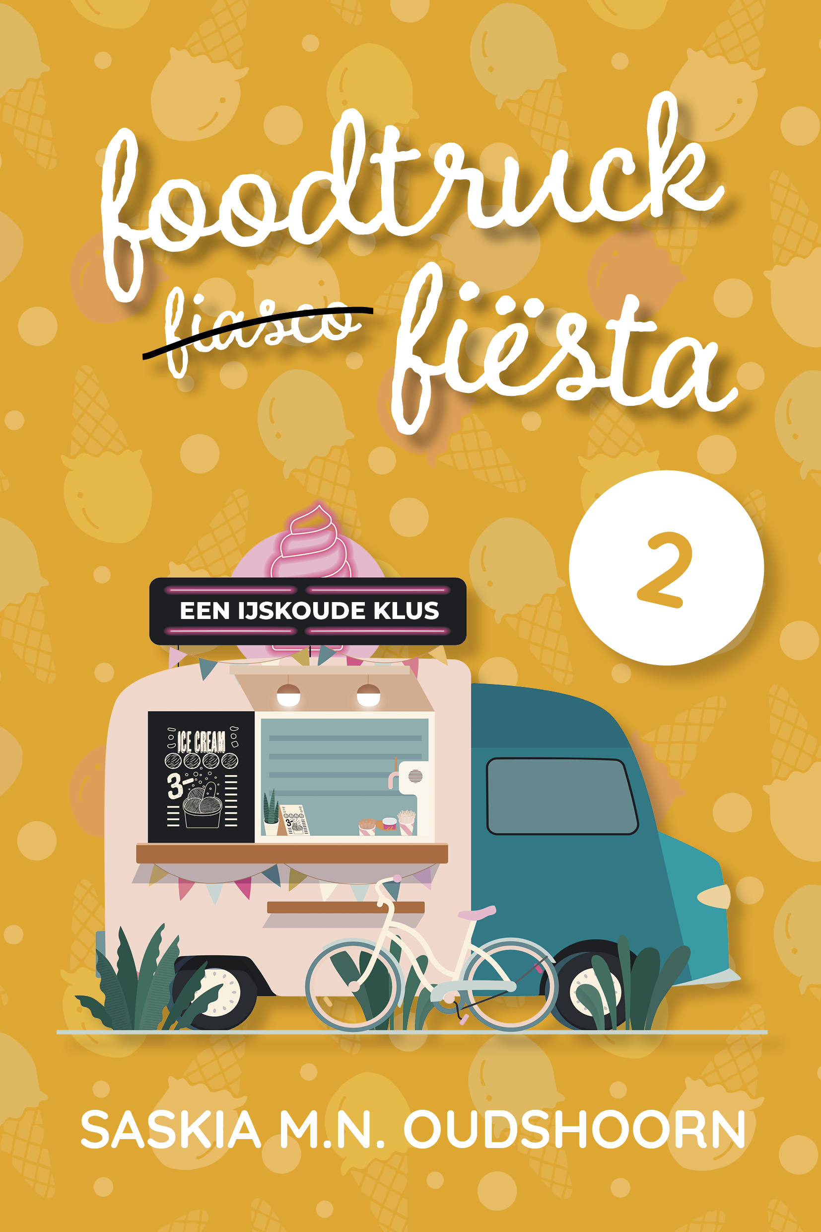 Een ijskoude klus (Foodtruck #2)
