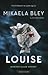 Louise (Ellen Tamm, #3)