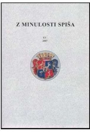 Z minulosti Spiša XV / 2007 (Venované mestu Spišské Vlachy a spišskému rodu Csáky)