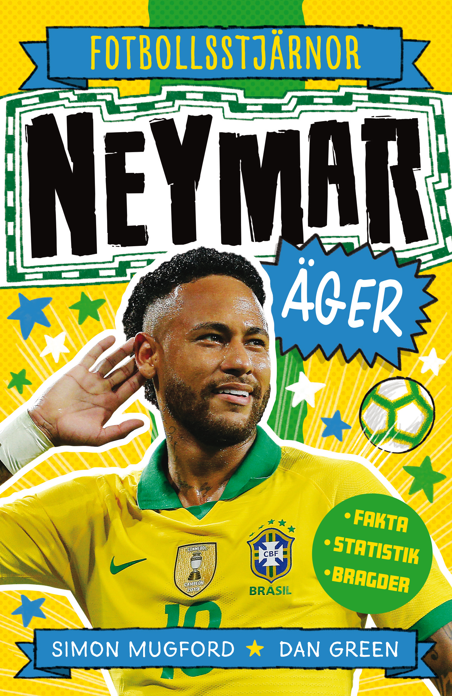 Neymar äger (Fotbollsstjärnor 11)