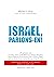 Israël, parlons-en!: 20 ent...
