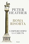 Roma risorta. L'i...