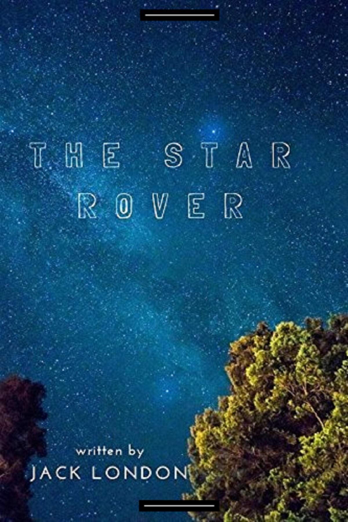 The Star Rover Annotated