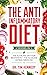 The Anti-Inflammatory Diet:...
