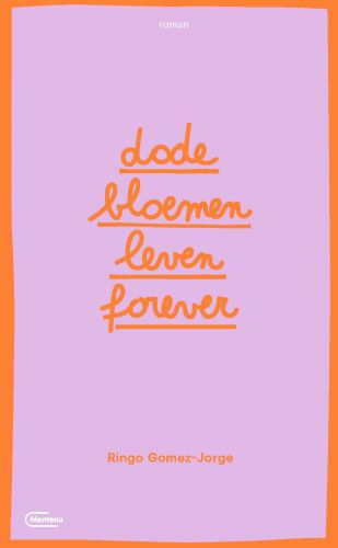 Dode bloemen leven forever (Paperback)