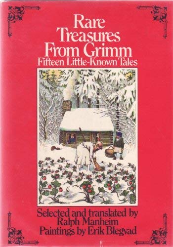 Rare Treasures from Grimm: Fifteen Little Known Tales (Hardcover)
