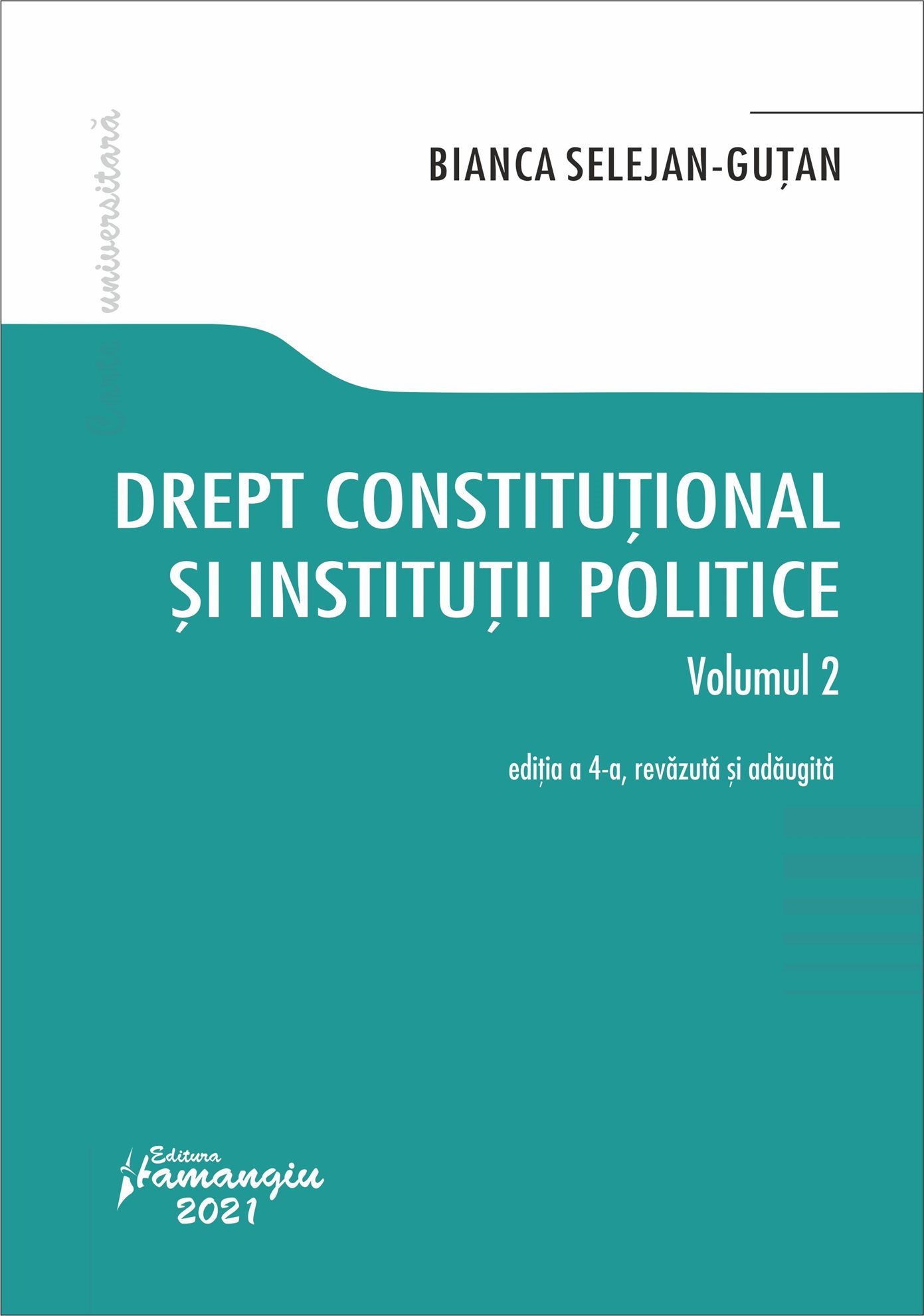 Drept Constituțional și instituții politice volumul 2