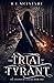 The Trial of a Tyrant (The Assassin of Acreage #2)