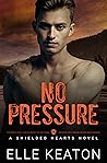 No Pressure