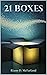 21 BOXES