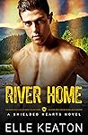 River Home by Elle Keaton