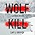 Wolf Kill (Sam Rivers Mysteries #1)
