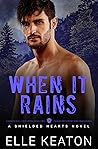 When It Rains by Elle Keaton